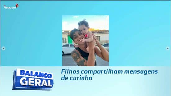 Filhos compartilham mensagens de carinho
