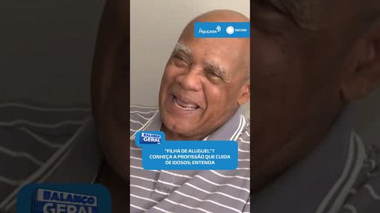 ❤️“Filha de aluguel”: conheça profissão que oferece companhia e apoio a idosos | #BalançoGeralAL