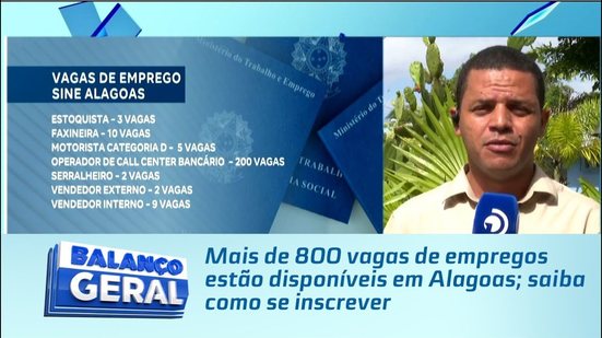Mais de 800 vagas de empregos estão disponíveis em Alagoas; saiba como se inscrever
