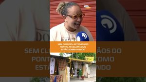 Artesãos do Pontal lutam para manter vendas com queda de clientes  #CidadeAL