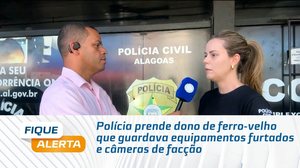 Polícia prende dono de ferro-velho que guardava equipamentos furtados e câmeras de facção