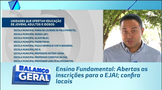 Ensino Fundamental: Abertas as inscrições para o EJAI; confira locais