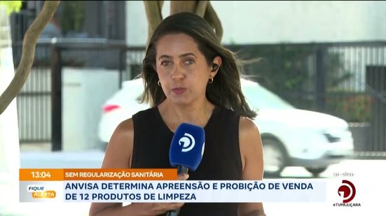 ANVISA determina apreensão e proibição de venda de 12 produtos de limpeza