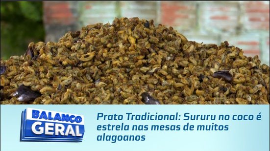 Prato Tradicional: Sururu no coco é estrela nas mesas de muitos alagoanos