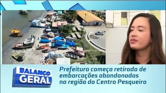 Prefeitura começa retirada de embarcações abandonadas na região do Centro Pesqueiro