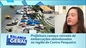 Prefeitura começa retirada de embarcações abandonadas na região do Centro Pesqueiro