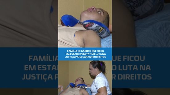 Família de garoto que ficou em estado vegetativo luta na justiça para garantir direitos