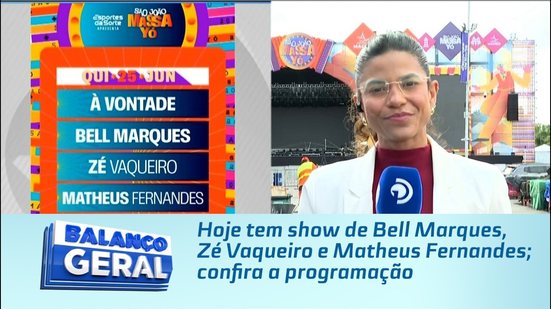 Hoje tem show de Bell Marques, Zé Vaqueiro e Matheus Fernandes; confira a programação