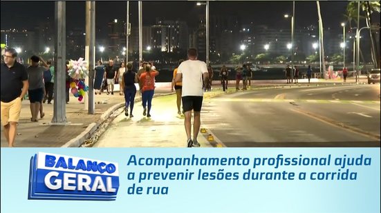 Acompanhamento profissional ajuda a prevenir lesões durante a corrida de rua