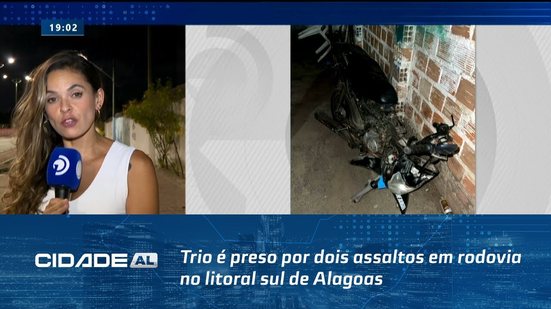 Resposta Rápida: Trio é preso por dois assaltos em rodovia no litoral sul de Alagoas