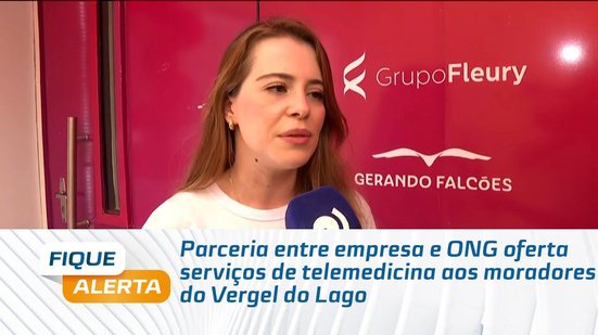 Parceria entre empresa e ONG oferta serviços de telemedicina aos moradores do Vergel do Lago