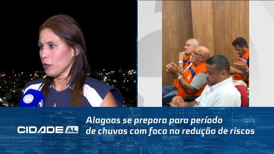 Alagoas se prepara para período de chuvas com foco na redução de riscos