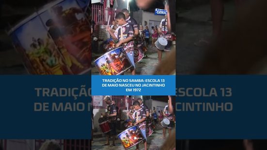 Conheça a história da escola de samba 13 de Maio #BalançoGeralAL