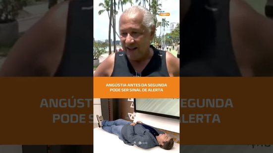 ANSIEDADE NO FIM DO DOMINGO? Entenda a chamada “síndrome de domingo” #FiqueAlerta