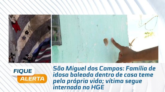 Família de idosa baleada dentro de casa teme pela própria vida; vítima segue internada no HGE