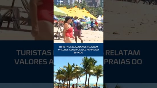 Reclamações nas praias: denúncias de valores abusivos preocupam banhistas em AL #CidadeAL
