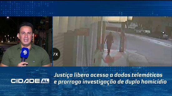 Justiça libera acesso a dados telemáticos e prorroga investigação de duplo homicídio
