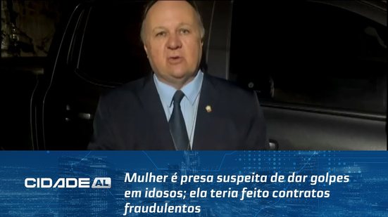 Mulher é presa suspeita de dar golpes em idosos; ela teria feito contratos fraudulentos
