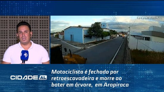 Motociclista é fechado por retroescavadeira e morre ao bater em árvore,  em Arapiraca