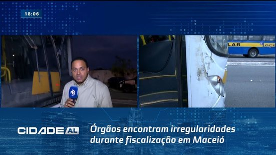 Ônibus Escolares: Órgãos encontram irregularidades durante fiscalização em Maceió