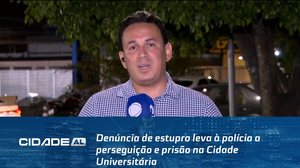 Denúncia de estupro leva à polícia a perseguição e prisão na Cidade Universitária