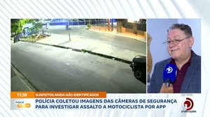Polícia coletou imagens das câmeras de segurança para investigar assalto a motociclista por APP