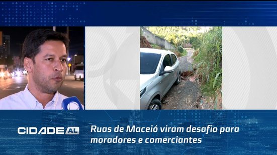 Buracos, Alagamentos e Prejuízos: Ruas de Maceió viram desafio para moradores e comerciantes