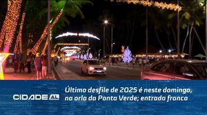 Último desfile de 2025 é neste domingo, na orla da Ponta Verde; entrada franca