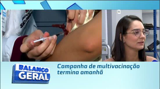 Atualização da caderneta: Campanha de multivacinação termina amanhã