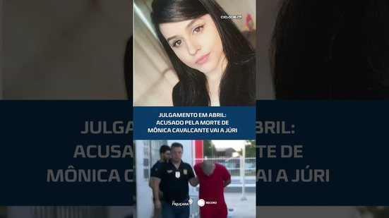 Feminicídio: acusado de matar ex será julgado em abril, relembre o caso #CidadeAL
