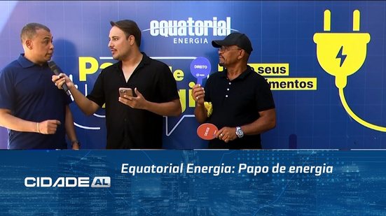 Equatorial Energia: Papo de energia