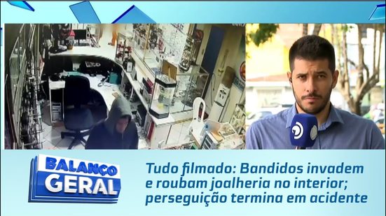 Tudo filmado: Bandidos invadem e roubam joalheria no interior; perseguição termina em acidente