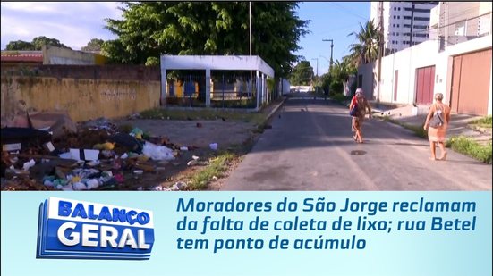 Rua Betel sofre com lixo acumulado e falta de coleta, dizem moradores do São Jorge #BalançoGeralAL