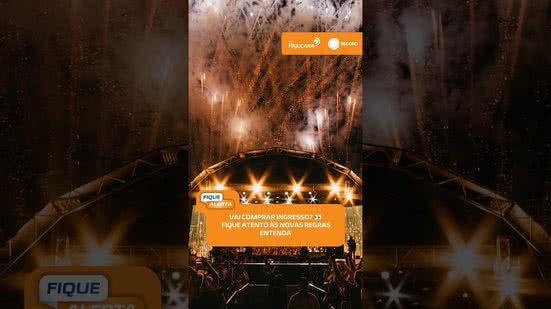 🎟️ Vai a shows? Novas regras mudam venda de ingressos e meia-entrada; entenda #FiqueAlerta
