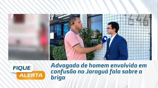 Advogado de homem envolvido em confusão no Jaraguá fala sobre a briga