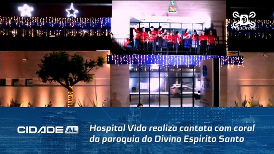 Hospital Vida realiza cantata com coral da paroquia do Divino Espirito Santo