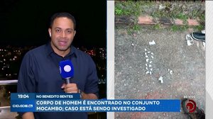 Corpo de homem é encontrado no Conjunto Mocambo; caso está sendo investigado