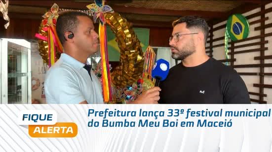 Prefeitura lança 33º festival municipal do Bumba Meu Boi em Maceió