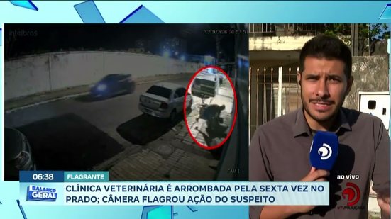 Clínica veterinária é arrombada pela sexta vez no Prado; Câmera flagrou ação do suspeito
