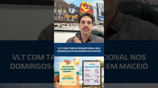 TREM DA PRAIA: VLT com tarifa promocional nos domingos em Maceió! 🚆🏖️ #CidadeAL