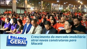 Crescimento do mercado imobiliário atrai novas construtoras para Maceió