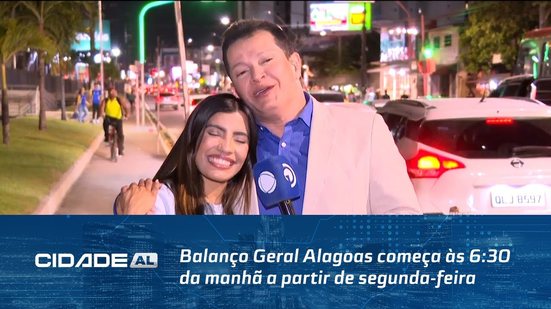 Balanço Geral Alagoas começa às 6:30 da manhã a partir de segunda-feira