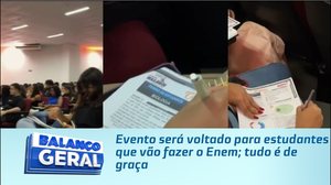 Evento será voltado para estudantes que vão fazer o Enem; tudo é de graça
