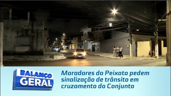 Moradores do Peixoto pedem sinalização de trânsito em cruzamento do Conjunto