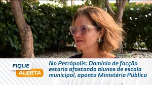 Domínio de facção estaria afastando alunos de escola municipal, aponta Ministério Público