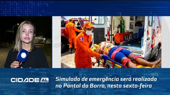 Simulado de emergência será realizado no Pontal da Barra, nesta sexta-feira, a partir das 9 horas