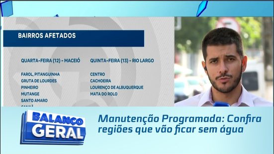 Manutenção Programada: Confira regiões que vão ficar sem água