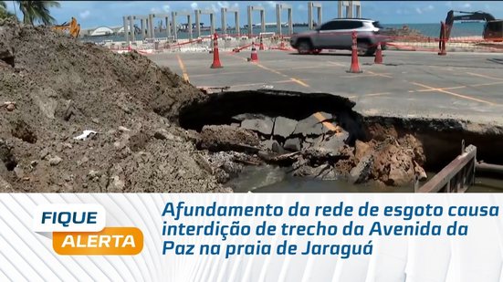 Afundamento provoca bloqueio e complica trânsito na Avenida da Paz #FiqueAlerta