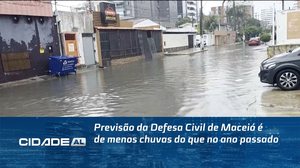 Previsão da Defesa Civil de Maceió é de menos chuvas do que no ano passado