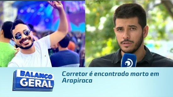 Corretor é encontrado morto em Arapiraca